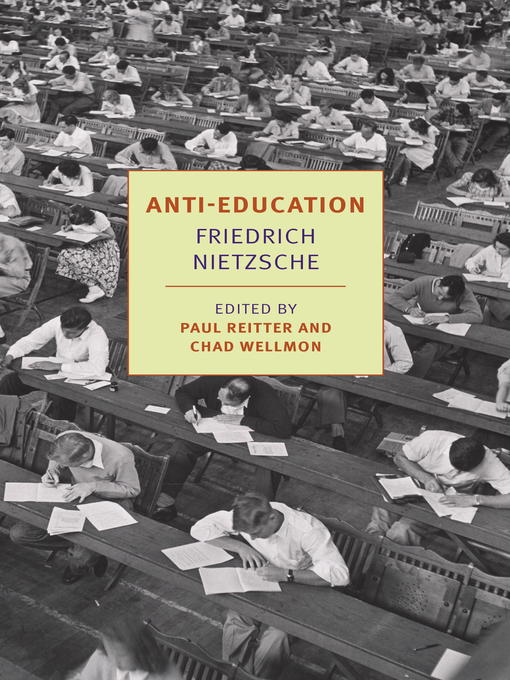 Title details for Anti-Education by Friedrich Nietzsche - Available